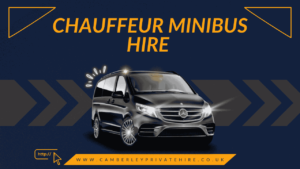 Chauffeur Minibus Hire