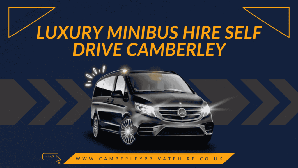 Luxury Minibus Hire Self Drive Camberley