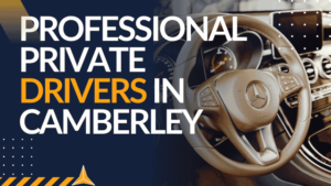 Professional Private Drivers in Camberley