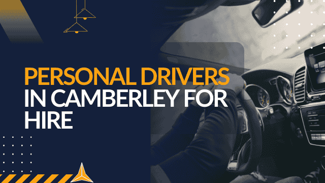 Personal Drivers in Camberley for Hire