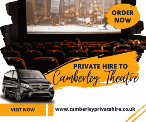 Private Hire to Camberley Theatre