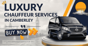 Luxury Chauffeur Services in Camberley