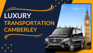 Luxury Transportation Camberley