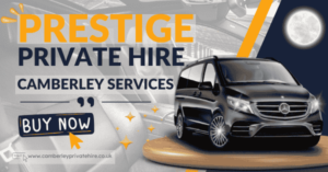 Prestige Private Hire Camberley Services